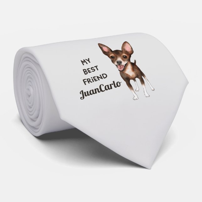 Chihuahua Mitt bästa vänendnamn Slips (Rullad)
