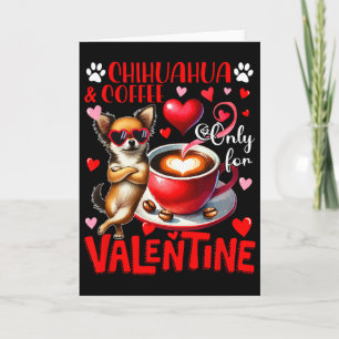Chihuahua Och Kaffe Endast För Alla Hjärtans Dag S Kort