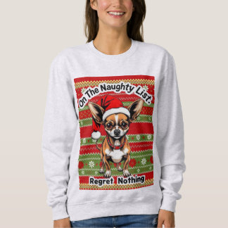 Chihuahua On The Naughty List  T Shirt