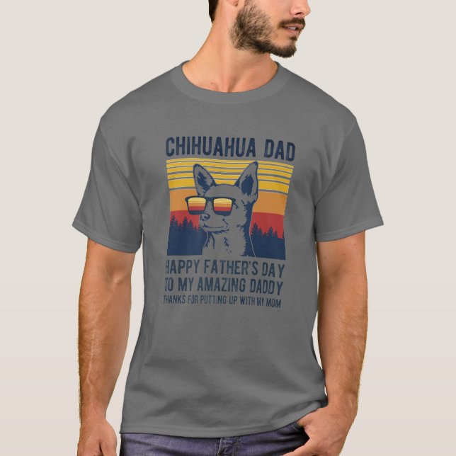 Chihuahua Pappa Lycklig Fars dag till min Fantasti T Shirt (Framsida)