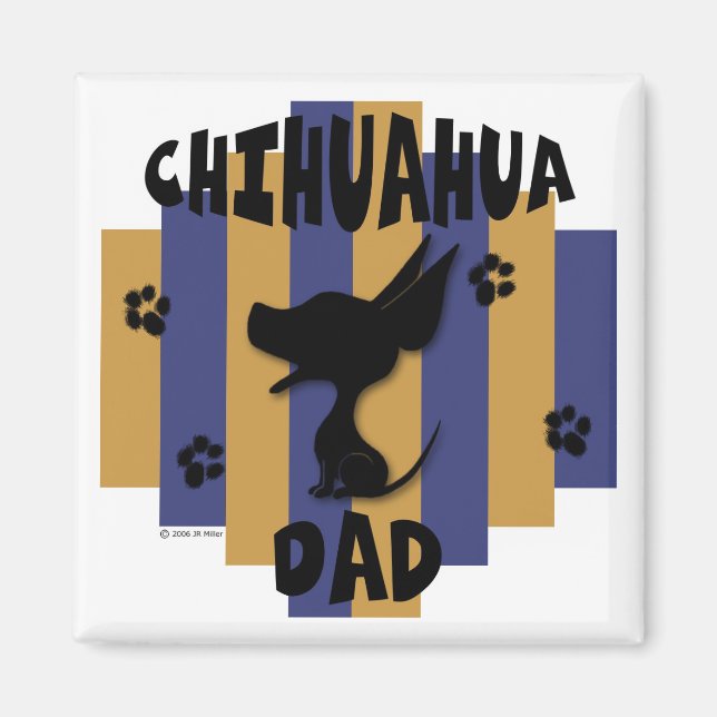 Chihuahua Pappa Magnet (Framsidan)