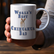 Chihuahua Pappa - Världens bästa