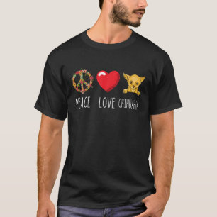 Chihuahua Peace Kärlek Chi Hund älskare Chihuahua  T Shirt