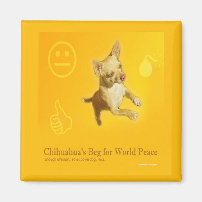 CHIHUAHUA PEACE MAGNET (Framsidan)