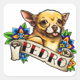 Chihuahua Pedro Sticker Fyrkantigt Klistermärke
