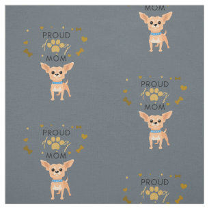 Chihuahua Proud Hund Mamma Tyg