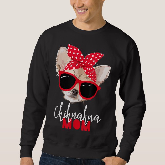 Chihuahua Rolig hund Mamma Sunglasses Hund älskare Lång Ärmad Tröja (Framsida)