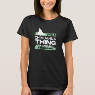 Chihuahua Shirt Girls Chihuahua Älskare Women Chih T