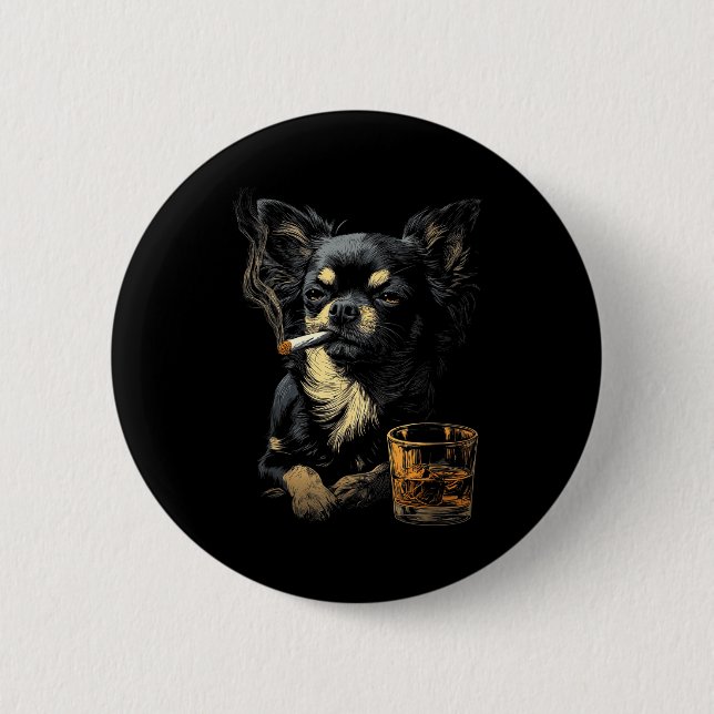 Chihuahua Smoking Cigarette Whisky Lover Funny Dog Knapp (Framsida)