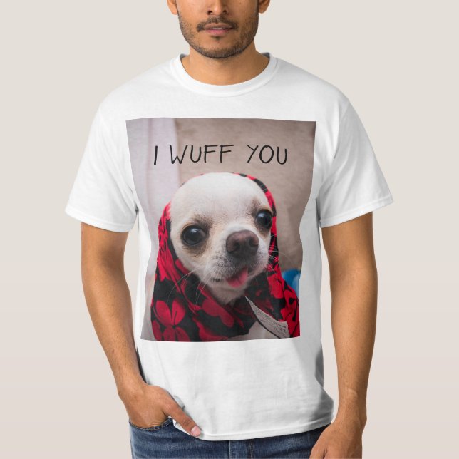 Chihuahua söt jag önskar dig kärlek Valentineser T Shirt (Framsida)