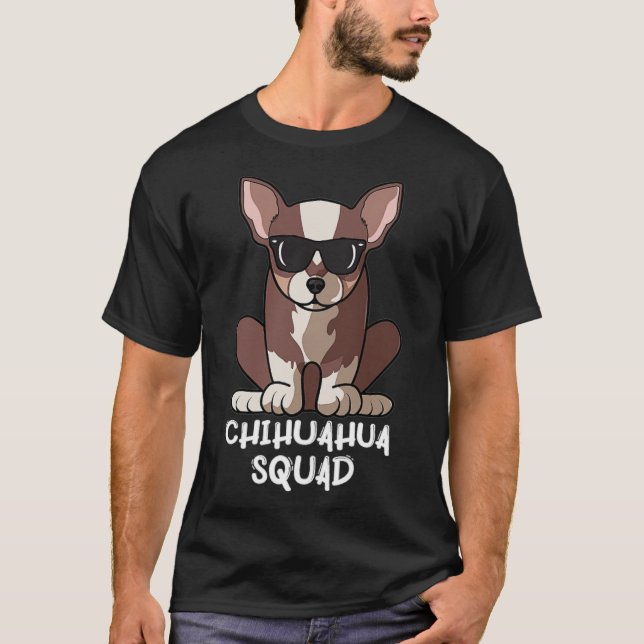 Chihuahua Squad med solglasögon Hund baksida av lu T Shirt (Framsida)