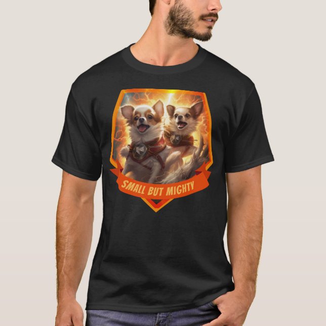 Chihuahua Superheroes Liten men mäktig Anpassnings T Shirt (Framsida)