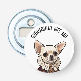 Chihuahua wee wa flasköppnare