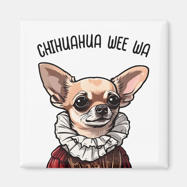 Chihuahua wee wa magnet (Framsidan)