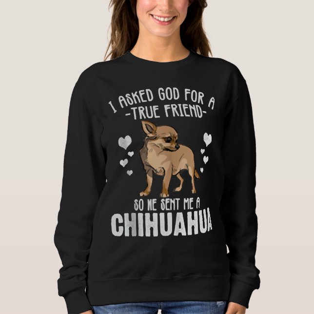 Chihuahua Women God skickade mig en Chihuahua Tee  (Framsida)