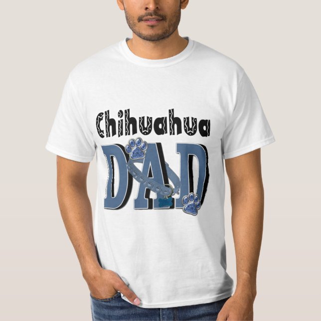 ChihuahuaPAPPA Tee Shirt (Framsida)