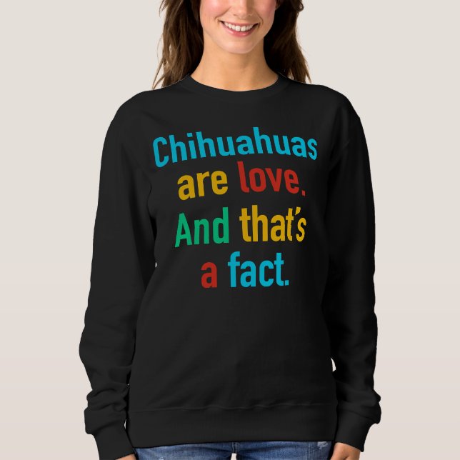 Chihuahuas är Kärlek T Shirt (Framsida)