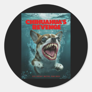 Chihuahuas Revenge Sticker Runt Klistermärke