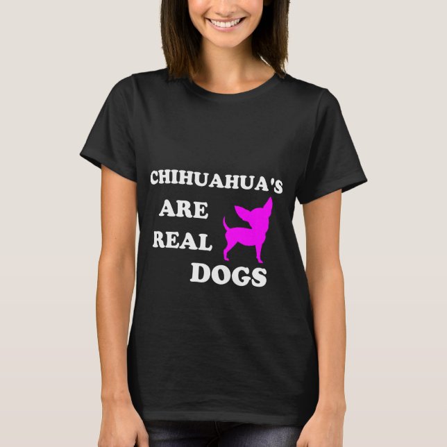 Chihuahuas riktiga hundar T-Shirt (Framsida)