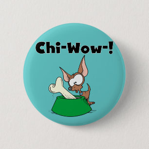 Chihuhua Chi-Wow T-tröja och gåvor Knapp