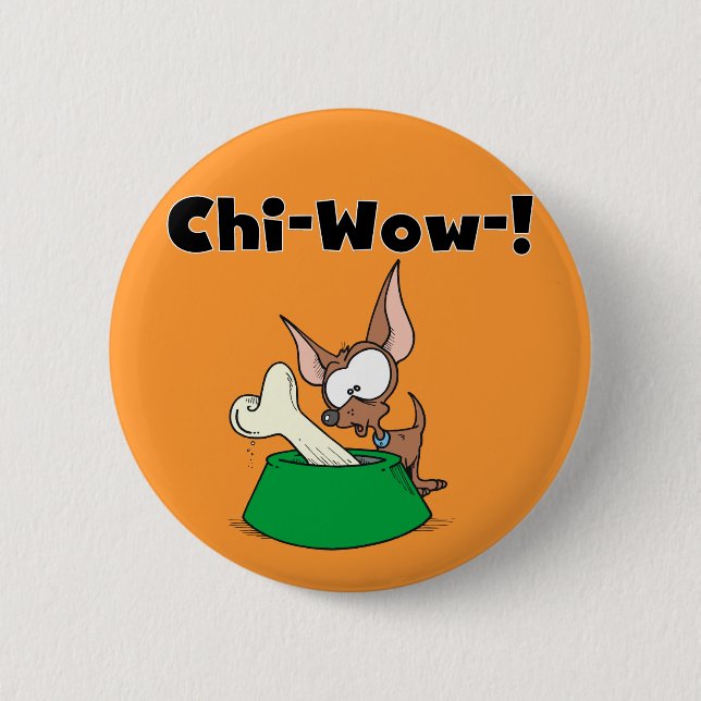 Chihuhua Chi-Wow T-tröja och gåvor Knapp (Framsida)