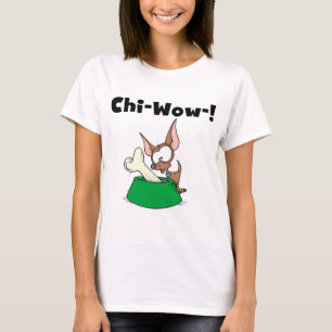 Chihuhua Chi-Wow T-tröja och gåvor Tröja