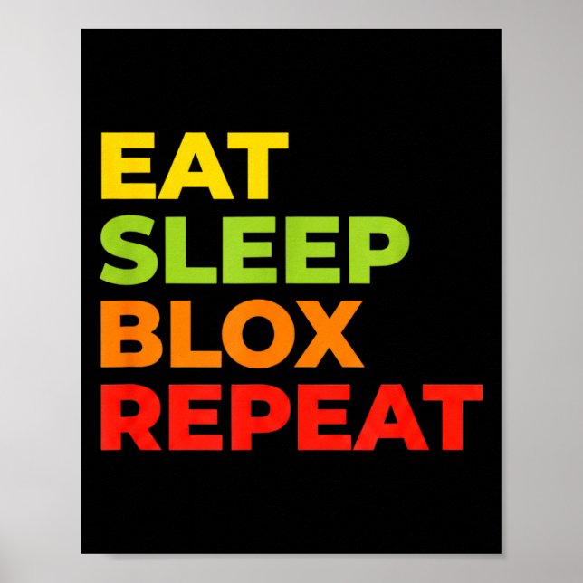 Child Eat Sleep Blox Repeat - Kids Gaming Slogan F Poster (Framsidan)