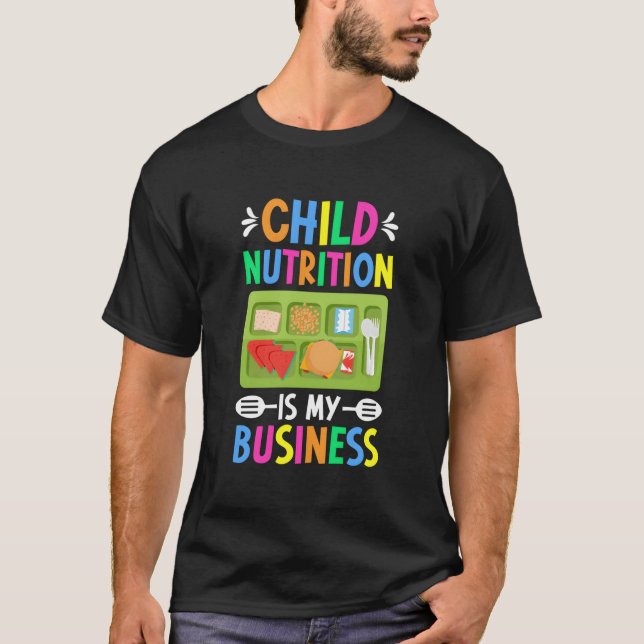 Child Nutrition Lunch Lady School Cafeteria Worker T Shirt (Framsida)