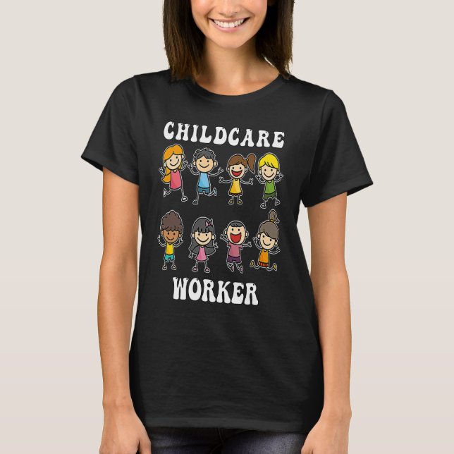 Childcare Worker for Kindergarten  2 T Shirt (Framsida)