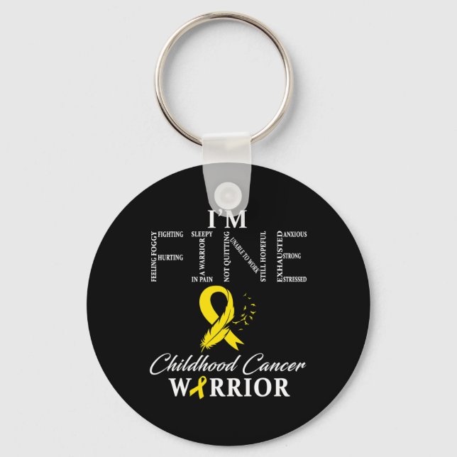 Childhood Cancer Warrior I'm Fine  Nyckelring (Framsida)