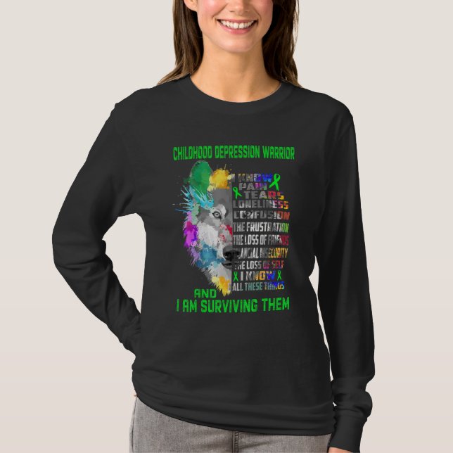 Childhood Depression I Know All Things And I Survi T Shirt (Framsida)
