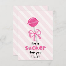 Children Valentine "I'm a Sucker for You"