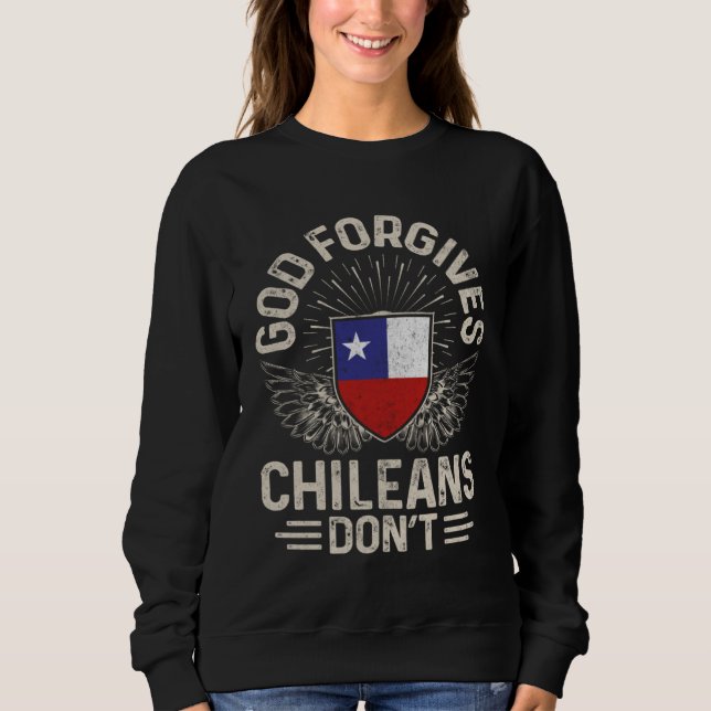 Chile Flag  God Forgives Chileans Don t T Shirt (Framsida)