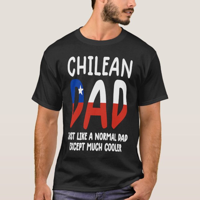 Chile  men Chile flag  mens Chile Chilean dad T Shirt (Framsida)