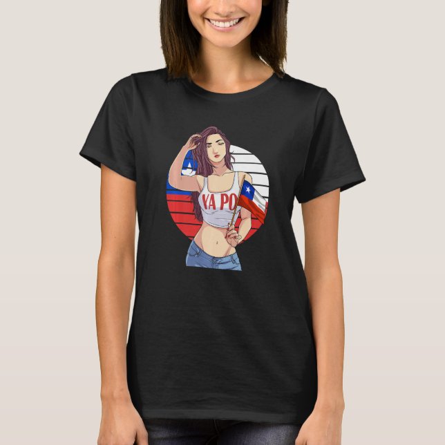 Chilean Girl Latino Pride  Chile Flag Proud Ya Po  T Shirt (Framsida)