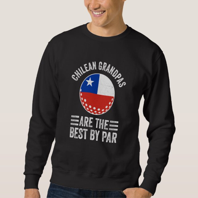 Chilean Grandpas Are The Best By Par Golf Grandad  Lång Ärmad Tröja (Framsida)