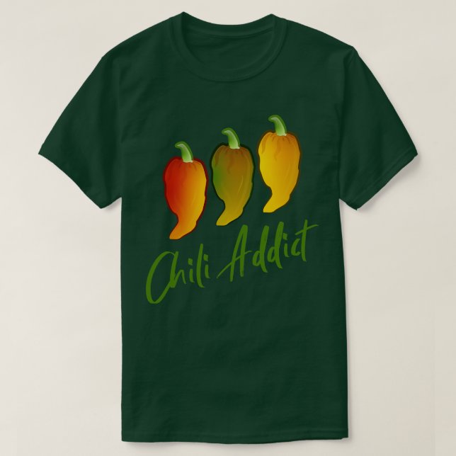 Chili Addict T Shirt (Design framsida)