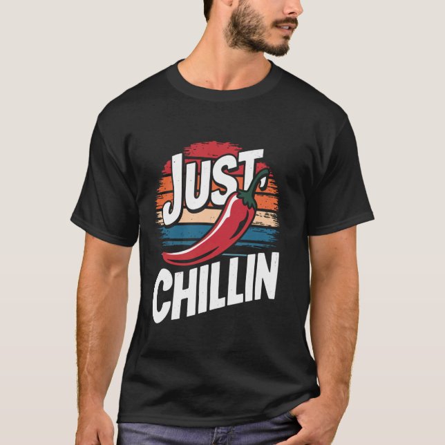 Chili Bara Chillar T Shirt (Framsida)