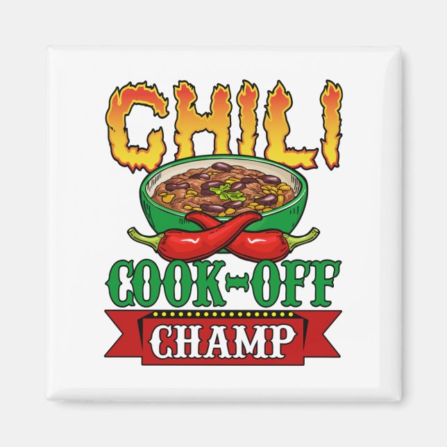 Chili Cook Off Champ Competition Winner Magnet (Framsidan)