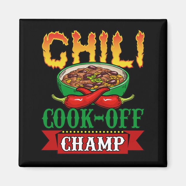 Chili Cook Off Champ Competition Winner Magnet (Framsidan)