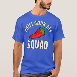 Chili Cook off Squad Chili Tävling Matching Teams T Shirt