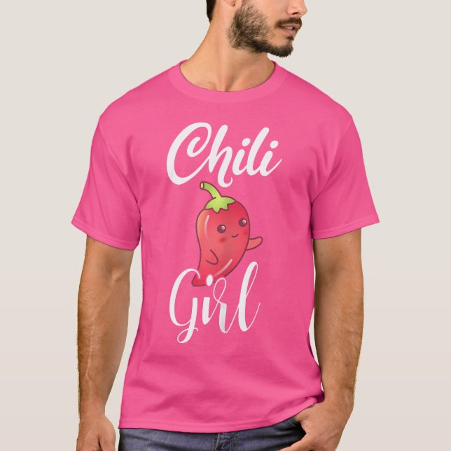 Chili Girl Funny Chilis Peppers Spicy Food Chili L T Shirt (Framsida)