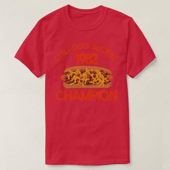 Chili Hund Suckin Champion 1982 T Shirt (Design framsida)