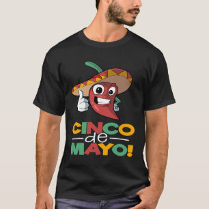 Chili Pepper Cinco De Mayo Mexican T Shirt