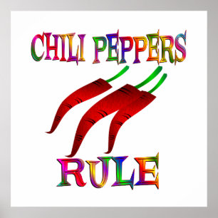 Chili Peppers Rule Poster