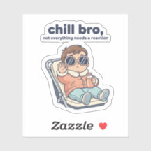 Chill Baby Roligt Citat Klistermärke – Cool Småbar
