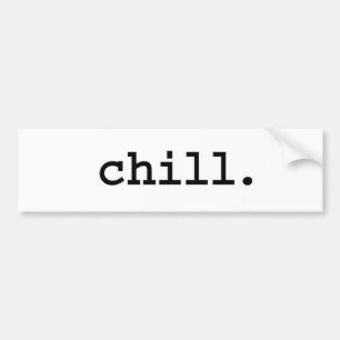 chill. bildekal