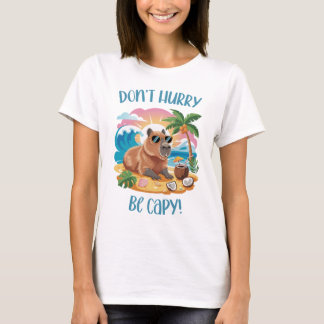 Chill Capybara Beach Vibes - Skynda dig inte att v T Shirt