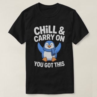 Chill & Carry On Tee