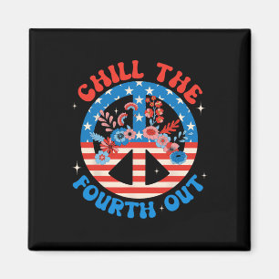 Chill den fjärde till den fjärde juli Patriotic In Magnet